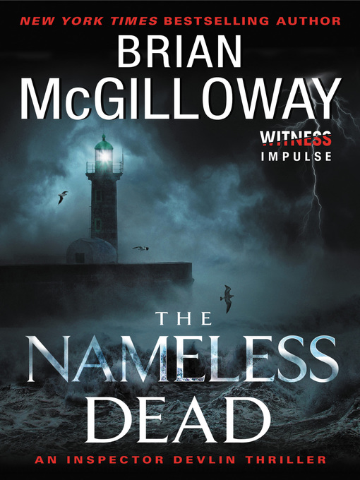 Title details for The Nameless Dead by Brian McGilloway - Available